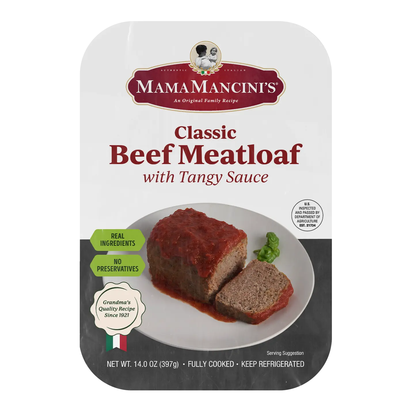 Packaging for Mama Mancinis Classic Beef Meatloaf with Tangy Sauce. The front displays an image of cooked meatloaf with tomato sauce. Labels highlight Real Ingredients and No Preservatives. The net weight is 14 oz (397g). _MamaMancinis