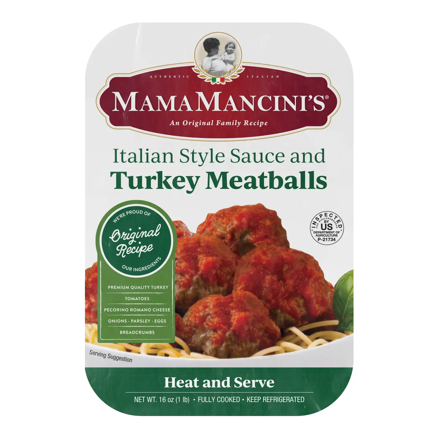 Packaging of Mama Mancini's Italian Style Sauce and Turkey Meatballs showcases the original family recipe, featuring tomatoes, pecorino romano cheese, onions, parsley, eggs, and breadcrumbs. Perfect for Meatball lovers, it's labeled Heat and Serve for easy preparation. _MamaMancinis